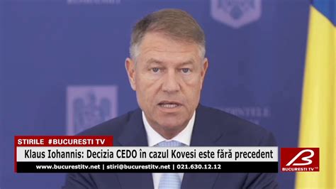 Klaus Iohannis Decizia CEDO în cazul Kovesi este fără precedent YouTube