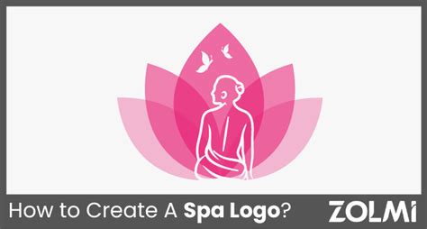 How to Create A Fabulous Spa Logo in 2024? | zolmi.com