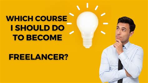 Two Courses Which Can Help To Start Your Freelancing Career Let S