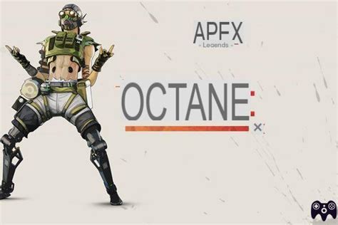 Apex Legends Octanaje Habilidades Y Guía De La Temporada 1 De Nuevas