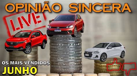 Carros Mais Vendidos De Junho 2023 Os Incentivos Do Governo Fizeram