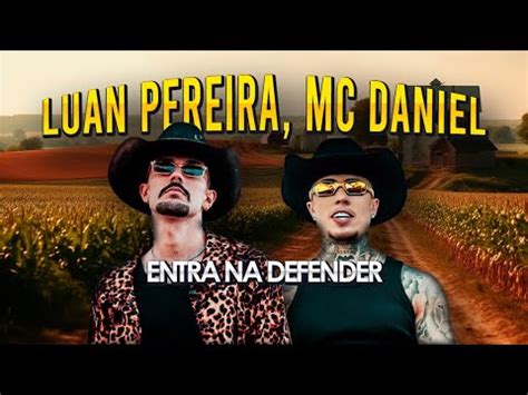 SERTANEJO HITS 2024 Luan Pereira MC Daniel Entra Na Defender YouTube