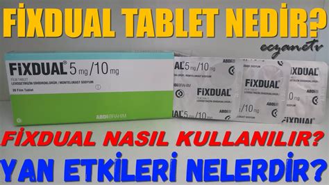 Fixdual Tablet Nedir Fixdual Tabletin Yan Etkileri Nelerdir Fixdual