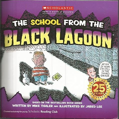 The School From The Black Lagoon By Jared D Lee Illustrator Mike