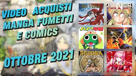 Video Acquisti Manga E Fumetti Ottobre 2021 YouTube