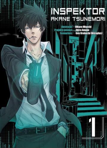 Inspektor Akane Tsunemori Tom 1 Committee Psycho Pass Książka w Empik