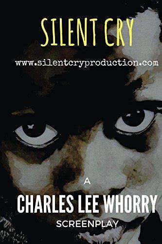 Download Now: Silent Cry by Charles Whorry PDF - HD Quality Win