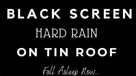 Black Screen Rain On Tin Metal Roof 10 Hours Asmr Rain No Thunder