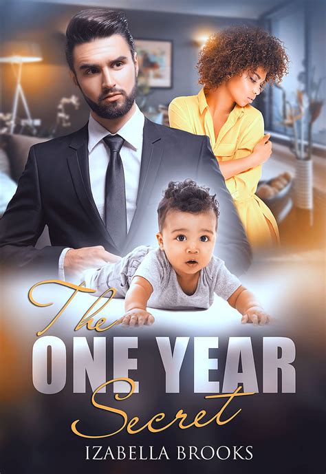 The One Year Secret by Izabella Brooks | Goodreads
