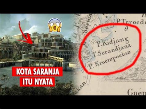 Ditemukan Kota Saranjana Misteri Kota Gaib Saranjana Penampakan Kota