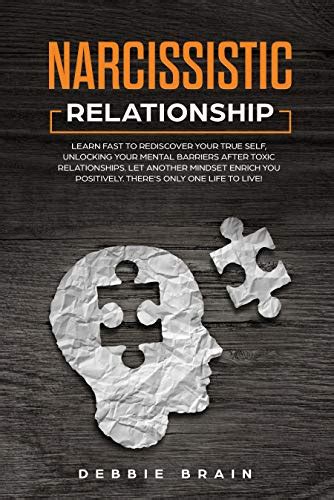 Narcissistic Relationship Learn Fast To Rediscover Your True Self