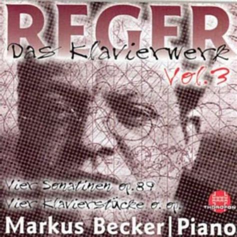 Complete Works For Piano Vol Max Reger Markus Becker Amazon Fr