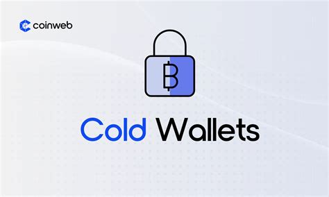 The 8 Best Crypto Cold Wallets In 2024 Expert Reviewed