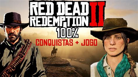 Red Dead Redemption 2 CONCLUINDO 100 DO JOGO CONQUISTAS PARTE 3