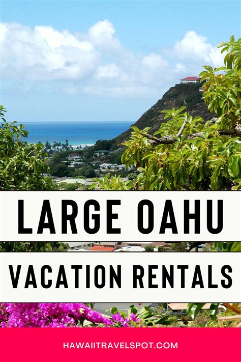 7 Outstanding Oahu Vacation Rentals For Large Groups In 2023