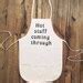 Hot Stuff Coming Through Apron Unisex Adult Apron Cute Apron