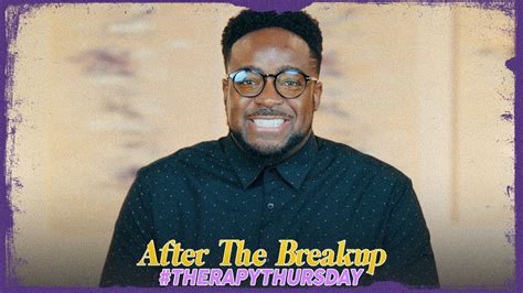 After The Breakup Therapy Thursday Jerry Flowers YouTube