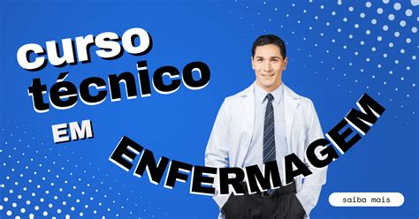 Curso T Cnico De Enfermagem Gratuito