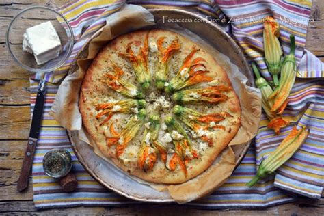 Focaccia Con Fiori Di Zucca Robiola E Maggiorana Ricetta Tradizionale