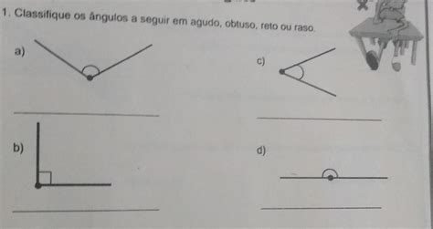 Classifique Os Ngulos A Seguir Em Agudo Obtuso Reto Ou Raso