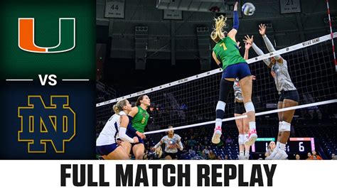 Miami Vs Notre Dame Full Match Replay 2023 ACC Volleyball YouTube