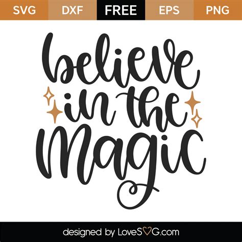 Free Believe In The Magic Svg Cut File