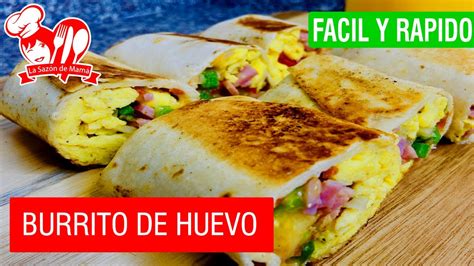 Burrito De Huevo Receta Facil Youtube