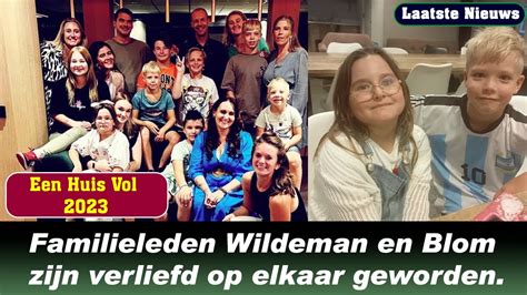 Een Huis Vol 2023 Familieleden Wildeman En Blom Zijn Verliefd Op