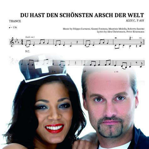 Du Hast Den Sch Nsten Arsch Der Welt Alex C Y Ass Original Sheet Music For Songs On Keyboard