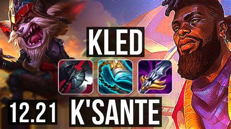 Kled Vs Ksante Top Rank 6 Kled 1 4m Mastery 700 Games Kr