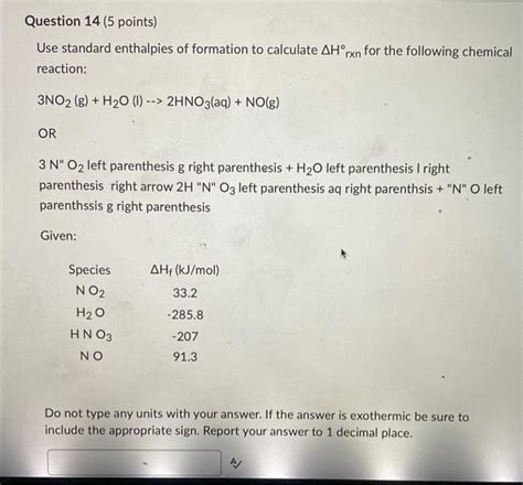 Solved Use Standard Enthalpies Of Formation To Calculate Chegg