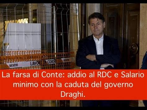 La Farsa Di Conte Addio Al RDC E Salario Minimo Con La Caduta Del