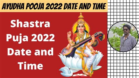 2022 Ayudha Puja Pooja Date Saraswathi Puja 2022 Date Shastra Puja