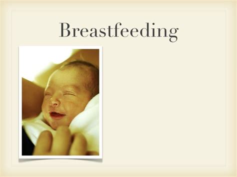 Breastfeeding Ppt