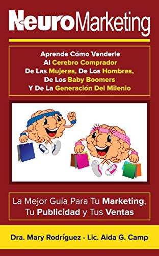 Neuromarketing Aprende C Mo Venderle Al Cerebro Comprador De Las