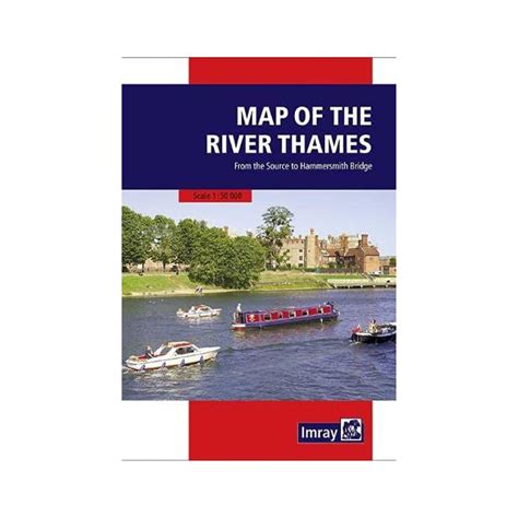 Map of the River Thames (Imray) - The Inland Waterways Association