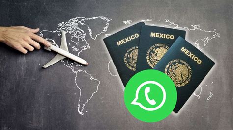 C Mo Tramitar Tu Pasaporte Mexicano Por Whatsapp Antes De Que Aumente