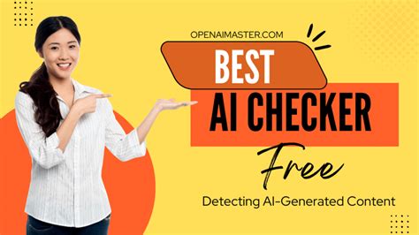 Best Ai Checker Free Detecting Ai Generated Content