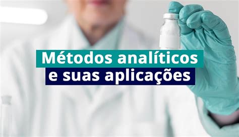 M Todos Anal Ticos E Suas Aplica Es