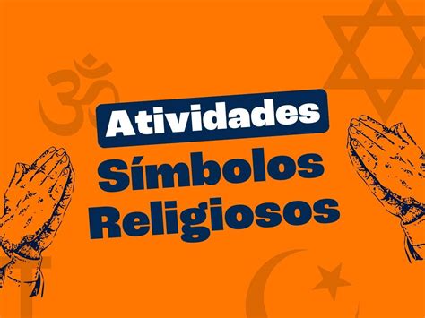 Atividades Sobre Simbolos Religiosos
