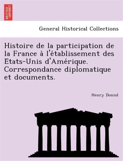 Histoire De La Participation De La France A L E Tablissement Des E Tats