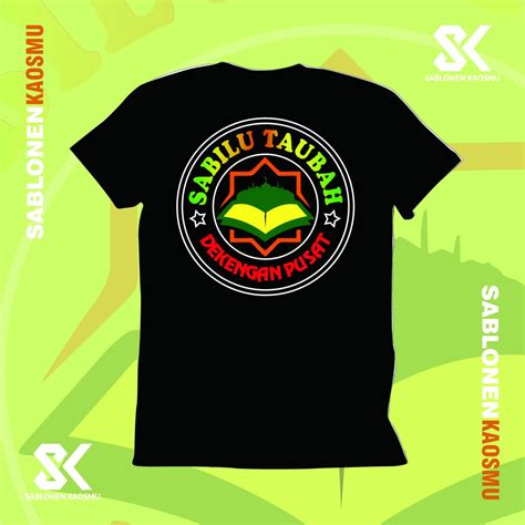 Jual KAOS DEKENGAN PUSAT SABILU TAUBAH COMBAD 24S KATA VIRAL SERIES