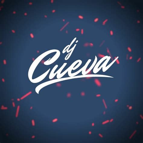 Stream Dj Cueva Oficial Music Listen To Songs Albums