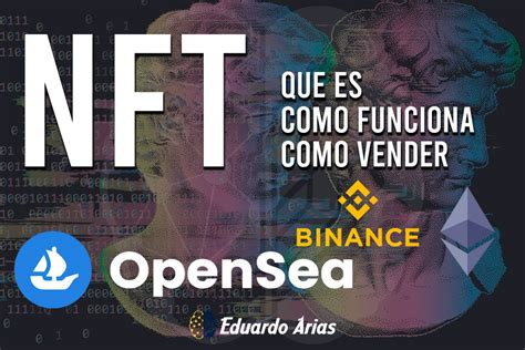 NFT Qué es cómo funciona Vender NFT Paso a Paso Ethereum