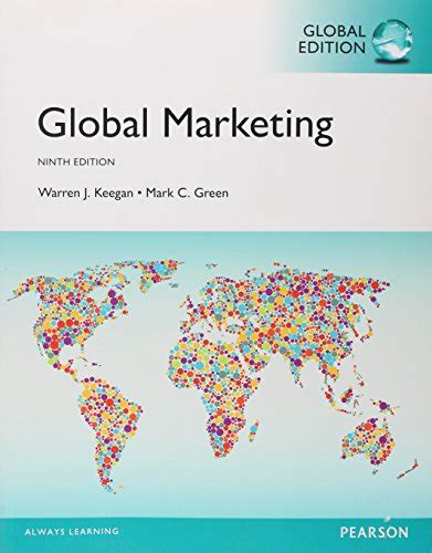 Global Marketing Global Edition Warren J Keegan Mark C Green