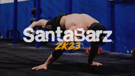 Presentación SBT 2k23 Santa Barz Tournament Calistenia y Street