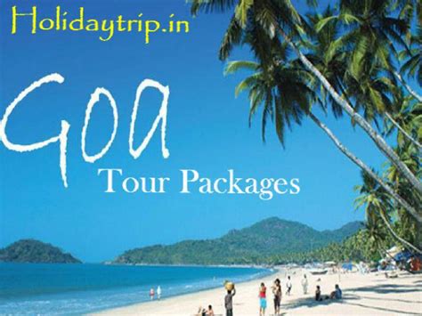 Goa Tour Packages by Holidaytrip - Issuu