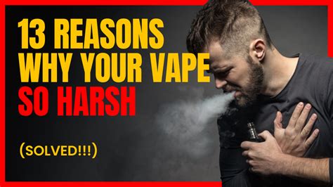 13 Reasons Why Your Vape So Harsh Solved Spiritbar