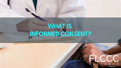 What Is Informed Consent FLCCC Alliance