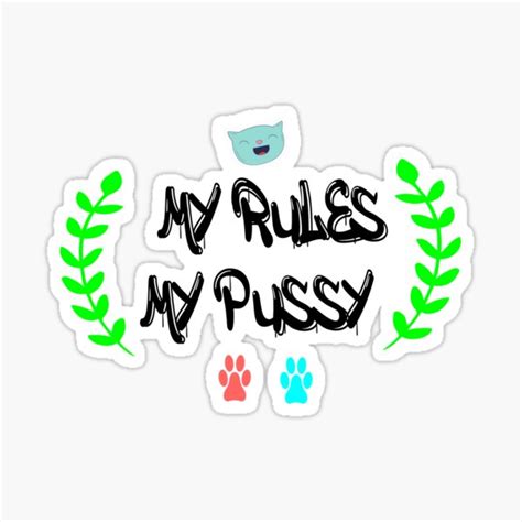 Icarly Sam My Pussy My Rules Slim Fit Cats Sticker By Patototou77 Redbubble